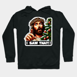 I SAW THAT Jesus meme Crown of Thorns Christmas Tree Hoodie